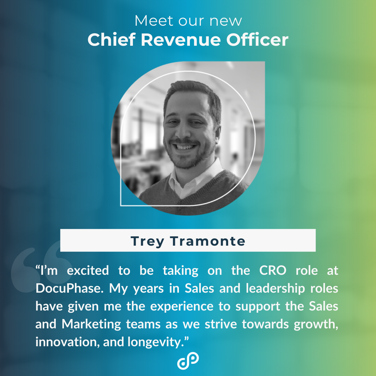 Payments Automation Leader, DocuPhase, Hires Trey Tramonte as CRO