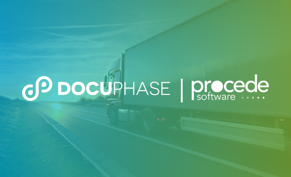 DocuPhase and Procede Partner to Accelerate Efficiency in the Trucking Industry
